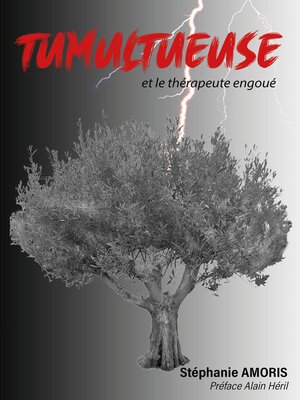 cover image of Tumultueuse et le thérapeute engoué